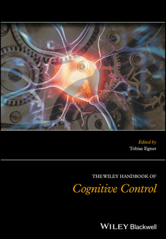 Cover of the book The Wiley Handbook of Cognitive Control