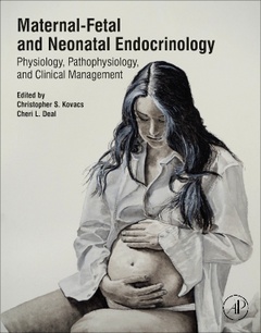 Couverture de l’ouvrage Maternal-Fetal and Neonatal Endocrinology