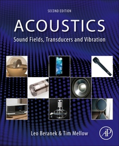 Couverture de l’ouvrage Acoustics: Sound Fields, Transducers and Vibration