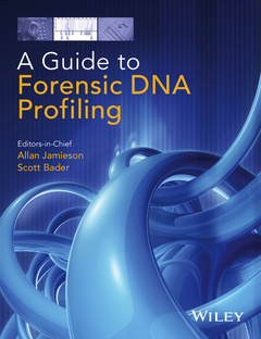 Couverture de l’ouvrage A Guide to Forensic DNA Profiling