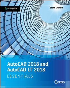 Couverture de l’ouvrage AutoCAD 2018 and AutoCAD LT 2018 Essentials