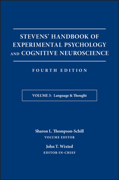 Couverture de l’ouvrage Stevens' Handbook of Experimental Psychology and Cognitive Neuroscience, Language and Thought