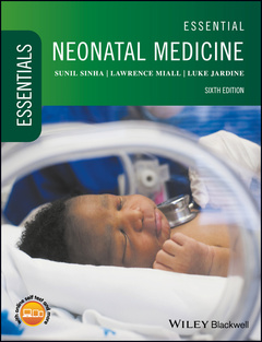 Couverture de l’ouvrage Essential Neonatal Medicine