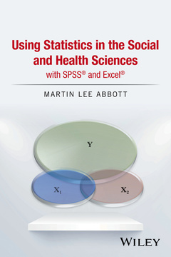Couverture de l’ouvrage Using Statistics in the Social and Health Sciences with SPSS and Excel