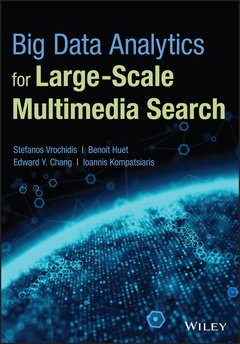 Couverture de l’ouvrage Big Data Analytics for Large-Scale Multimedia Search