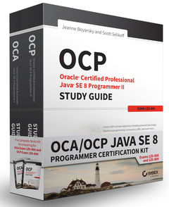 Couverture de l’ouvrage OCA / OCP Java SE 8 Programmer Certification Kit