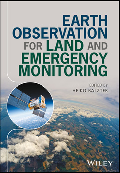 Couverture de l’ouvrage Earth Observation for Land and Emergency Monitoring