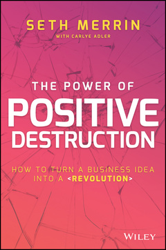 Couverture de l’ouvrage The Power of Positive Destruction