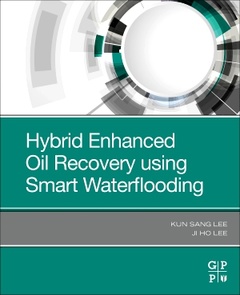 Couverture de l’ouvrage Hybrid Enhanced Oil Recovery Using Smart Waterflooding