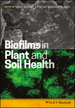 Couverture de l’ouvrage Biofilms in Plant and Soil Health