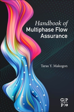 Couverture de l’ouvrage Handbook of Multiphase Flow Assurance