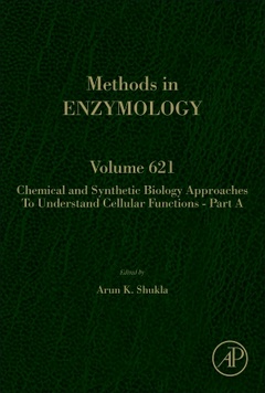 Cover of the book Chemical and Synthetic Biology Approaches to Understand Cellular Functions - Part A
