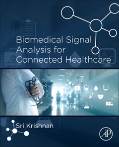 Couverture de l’ouvrage Biomedical Signal Analysis for Connected Healthcare