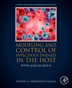 Couverture de l’ouvrage Modeling and Control of Infectious Diseases in the Host