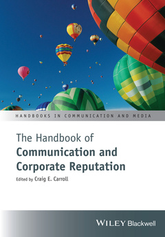 Cover of the book The Handbook of Communication and Corporate Reputation