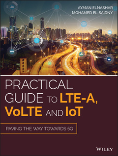 Couverture de l’ouvrage Practical Guide to LTE-A, VoLTE and IoT