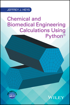 Couverture de l’ouvrage Chemical and Biomedical Engineering Calculations Using Python