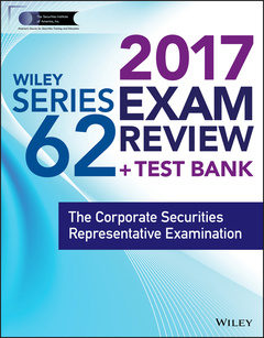Couverture de l’ouvrage Wiley FINRA Series 62 Exam Review 2017 