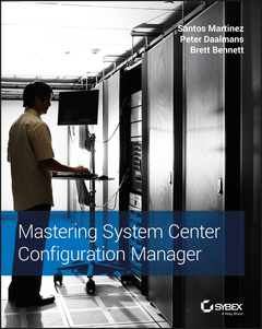 Couverture de l’ouvrage Mastering System Center Configuration Manager
