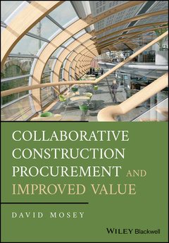 Couverture de l’ouvrage Collaborative Construction Procurement and Improved Value