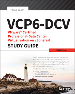 Couverture de l’ouvrage VMware Certified Professional Data Center Virtualization on vSphere 6.7 Study Guide
