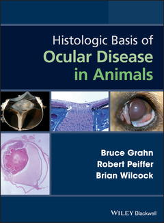 Couverture de l’ouvrage Histologic Basis of Ocular Disease in Animals