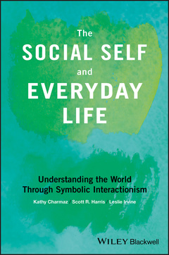 Couverture de l’ouvrage The Social Self and Everyday Life