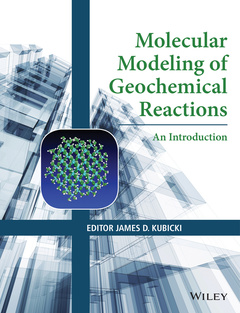 Couverture de l’ouvrage Molecular Modeling of Geochemical Reactions
