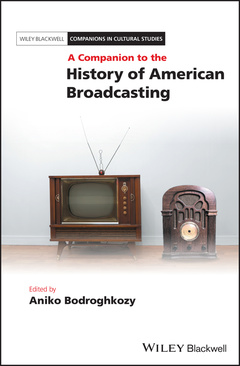 Cover of the book A Companion to the History of American Broadcasting