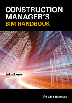 Couverture de l’ouvrage Construction Manager's BIM Handbook