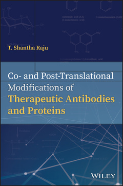 Couverture de l’ouvrage Co- and Post-Translational Modifications of Therapeutic Antibodies and Proteins