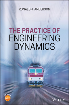 Couverture de l’ouvrage The Practice of Engineering Dynamics