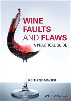 Couverture de l’ouvrage Wine Faults and Flaws