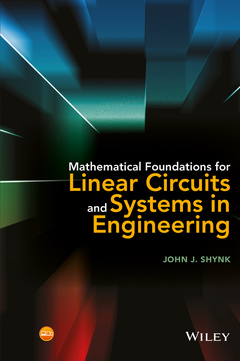 Couverture de l’ouvrage Mathematical Foundations for Linear Circuits and Systems in Engineering