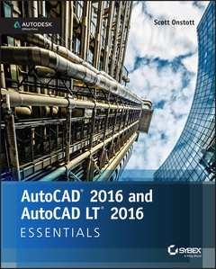Couverture de l’ouvrage AutoCAD 2016 and AutoCAD LT 2016 Essentials