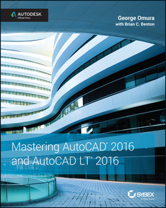 Couverture de l’ouvrage Mastering AutoCAD 2016 and AutoCAD LT 2016