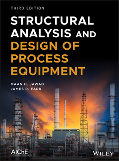 Couverture de l’ouvrage Structural Analysis and Design of Process Equipment