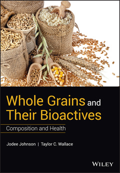 Couverture de l’ouvrage Whole Grains and their Bioactives