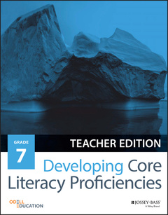 Couverture de l’ouvrage Developing Core Literacy Proficiencies, Grade 7 