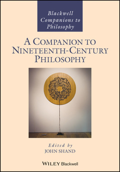 Couverture de l’ouvrage A Companion to Nineteenth-Century Philosophy