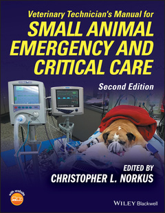 Couverture de l’ouvrage Veterinary Technician's Manual for Small Animal Emergency and Critical Care