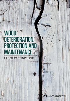 Cover of the book Wood Deterioration, Protection and Maintenance