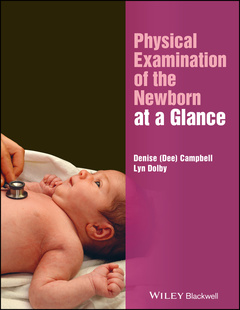Couverture de l’ouvrage Physical Examination of the Newborn at a Glance