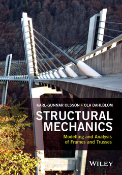 Couverture de l’ouvrage Structural Mechanics: Modelling and Analysis of Frames and Trusses