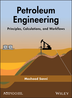 Couverture de l’ouvrage Petroleum Engineering: Principles, Calculations, and Workflows