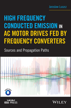 Couverture de l’ouvrage High Frequency Conducted Emission in AC Motor Drives Fed By Frequency Converters