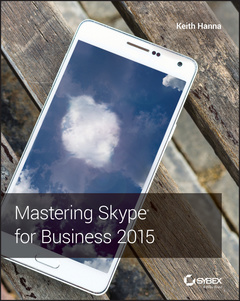 Couverture de l’ouvrage Mastering Skype for Business 2015