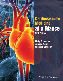 Couverture de l’ouvrage The Cardiovascular System at a Glance
