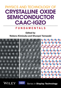 Couverture de l’ouvrage Physics and Technology of Crystalline Oxide Semiconductor CAAC-IGZO