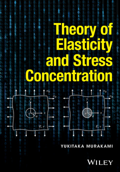 Couverture de l’ouvrage Theory of Elasticity and Stress Concentration